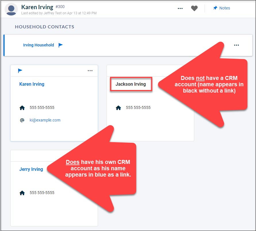 The Household Contacts page with a red arrow pointing to a contact that does not have a CRM account (name appears without a link), and a red arrow pointing to a contact that does have a CRM account (name appears with a link).